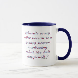 Taza Dentro de cada más vieja persona
