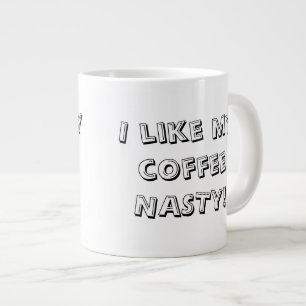 Taza desagradable de la extra grande del café