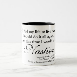 Taza desagradable de la mujer de Jennette Rankin