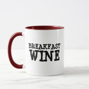 TAZA DESAYUNO VINO FUNNY HUMOR CAFFEE MUG