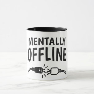 Taza Desconectado Mentalmente – Frase Divertida para el