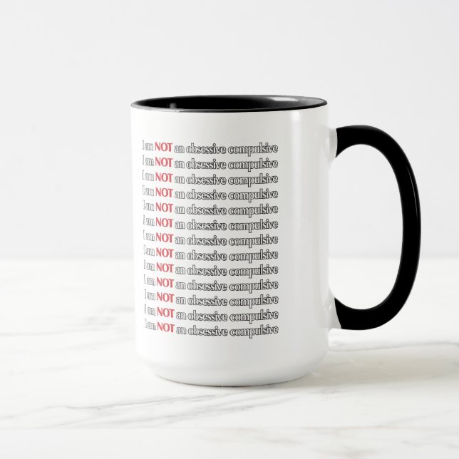 Taza Desorden obsesivo de OCD divertido (Derecha)