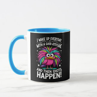 Taza Despertar Con Una Buena Actitud Y Luego Los Idiota