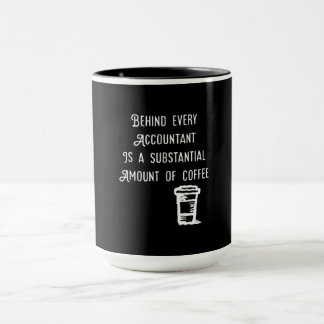 Taza Detrás de cada contable café cómico conteo