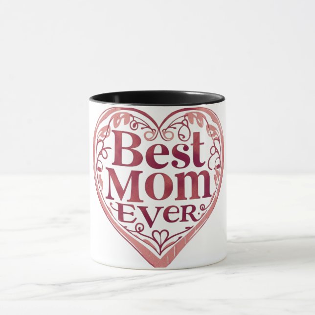 Taza Día de la Madre de Heart Scroll Best Mom Ever (Centro)