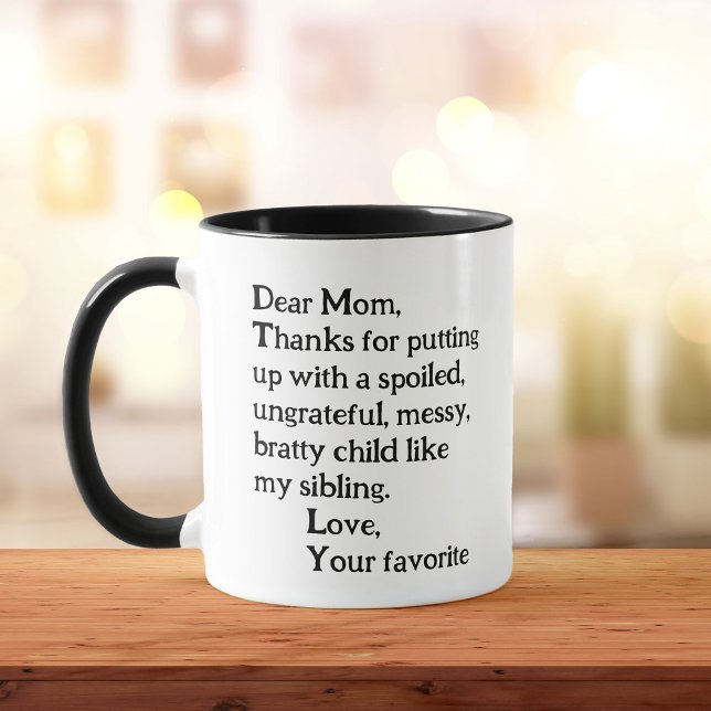 Taza Día de la Madre gracioso rivalidad entre hermanos  (Subido por el creador)