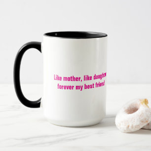 Taza Día de la madre hija de madre regalo de cita rosad