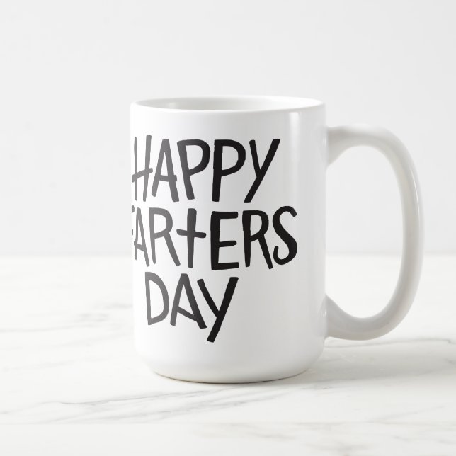 Taza ¡Día feliz de Farters! (Derecha)