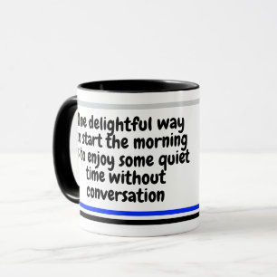Taza Dicho Divertido de la Mañana Regalo Divertido de