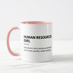 Taza Dicho divertido de recursos humanos para chicas