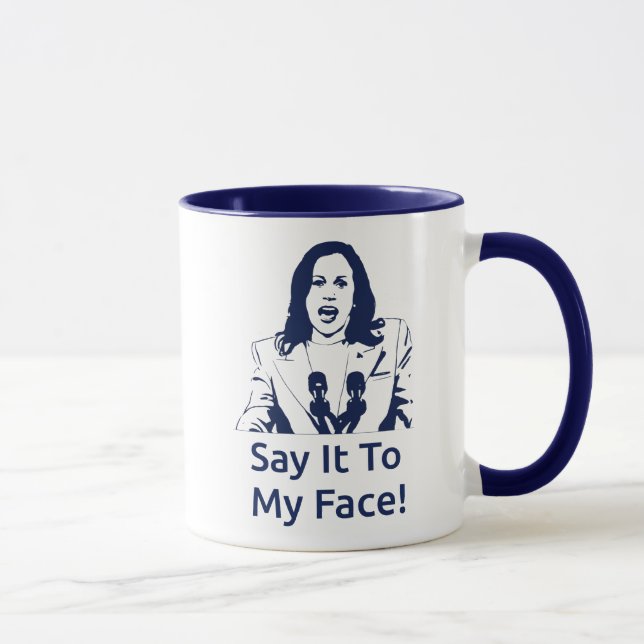 Taza "¡Dilo A Mi Cara!" Kamala Harris Mug - Marina (Derecha)