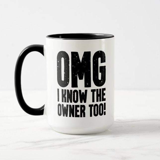 Taza Dios mío, conozco al propietario de Bartender Boun (Izquierda)