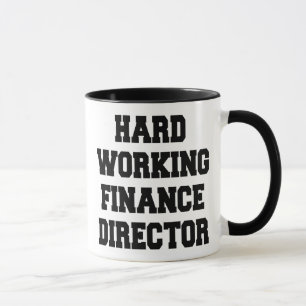 Taza Director de finanzas de trabajo duro