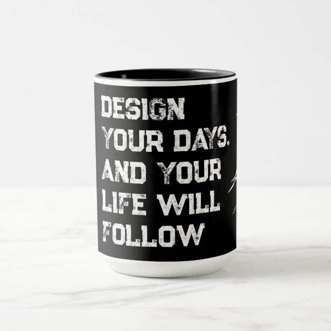 Taza Diseña tus días... (Centro)