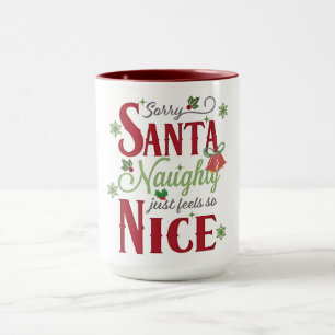 Taza Diseño de cita divertida de Navidad con travieso y