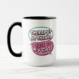 Taza Diseño de cómic de terapia? No gracias, hablo con