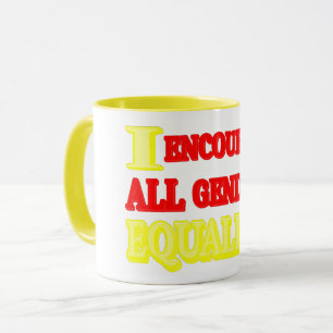 Taza Diseño De Expresión "TODA IGUALDAD DE GÉNERO". ¡Ha