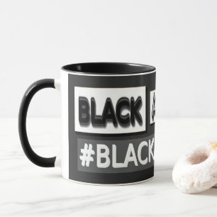 Taza Diseño de expresiones personalizadas "#BLACKANDWHI