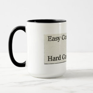 Taza Diseño De Fácil Trabajo Y Relación De Trabajo Duro
