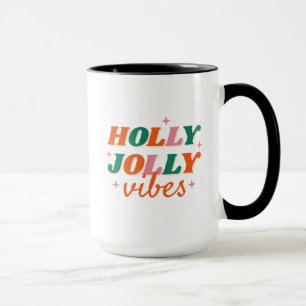 Taza Diseño de Navidades de Fun Holly Jolly Vibes