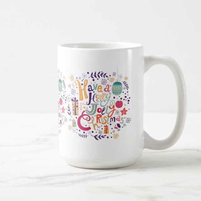 Taza Diseño de texto para los Navidades de Cute Holly J (Derecha)