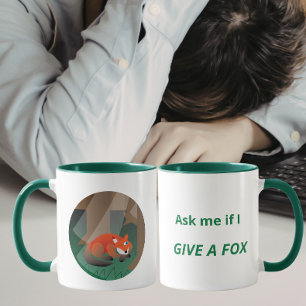 Taza Diseño Divertido Zorro “Pregúntame si me importa u