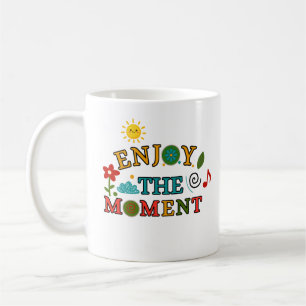 Taza Disfruta El Momento - Taza De Café Con Cita C