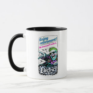 Taza Disfruta la jubilación eléctrica!