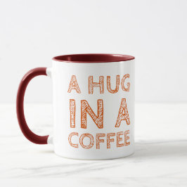 Taza Disfrute de un abrazo en un café y tome el confort