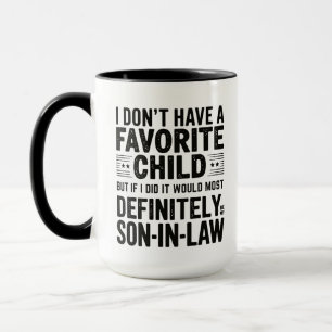 Taza DiversiónMi hijo político es definitivamente mi hi