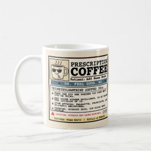 Taza divertida con receta médica de café personali