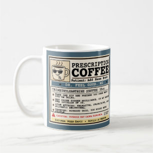Taza divertida con receta médica de café personali