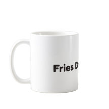 Taza divertida de café con 'Papas fritas antes que