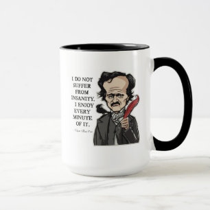 Taza divertida de la cita de Edgar Allan Poe