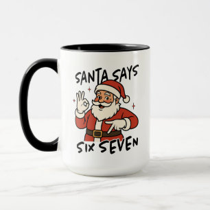 Taza Divertida de Navidad 'Santa Dice Seis Siete'