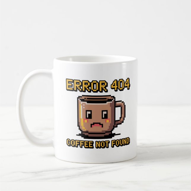 Taza divertida de programador - Error 404 Café no  (Izquierda)