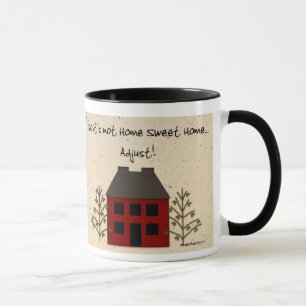 Taza Divertida No Es Hogar Dulce Hogar