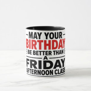 Taza divertida para el cumpleaños del profesor