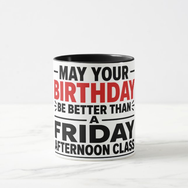 Taza divertida para el cumpleaños del profesor (Centro)
