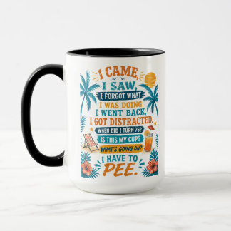 Taza Divertida Tengo Que Orinar, Vine Vi Me Olvidé