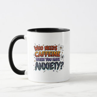 Taza divertida y sarcástica sobre la ansiedad por