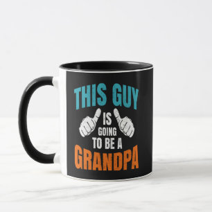 Taza Divertido Este Tipo Va A Ser Un Abuelo
