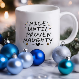 Taza Divertido hasta que se demuestre que es travieso