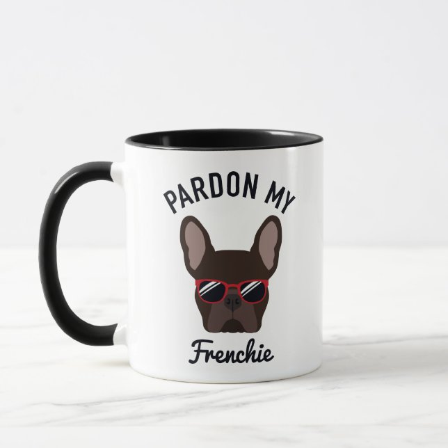 Taza Divertido indulto mi Bulldog francés Frenchie Brow (Izquierda)