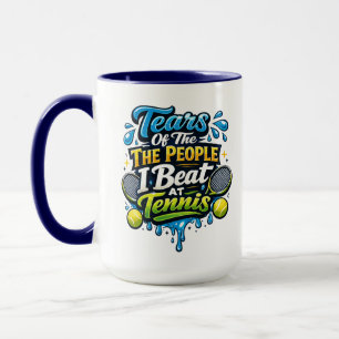 Taza Divertido Lágrimas De La Gente Que Derroté En Te