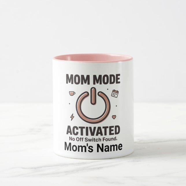 Taza Divertido "Modo Mamá Activado  Sin Interruptor de  (Centro)