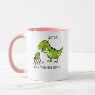Taza Divertido padre de dinosaurio T-Rex existe Dios at