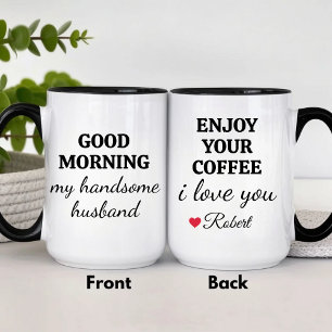 Taza Divertido Personalizado Disfruta Tu Café Guapo