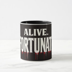 Taza Divertido Sarcástico Vivo Desafortunadamente Hallo