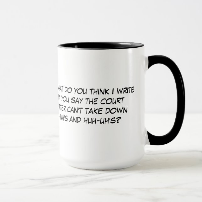 Taza Divertido Uh-huh, Huh-uh café del reportero de (Derecha)